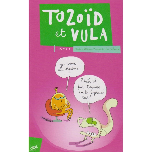 To  Z0id et Vula-tome 1