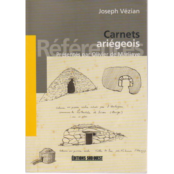 Carnetts ariegeois -Presentes par Olivier de Marliave