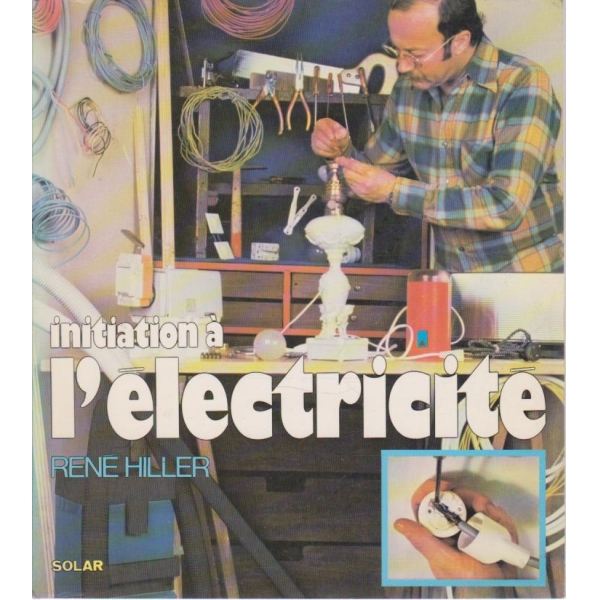 Initiation a I'electricite