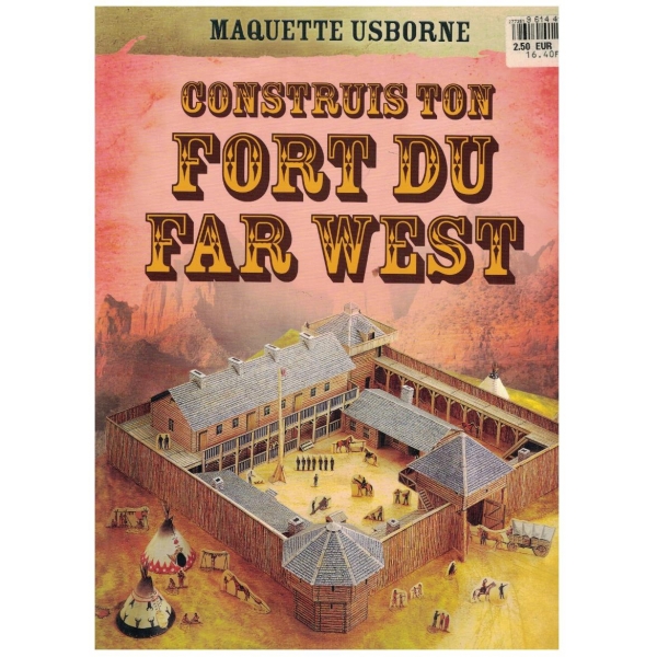 Construis ton fort du far west