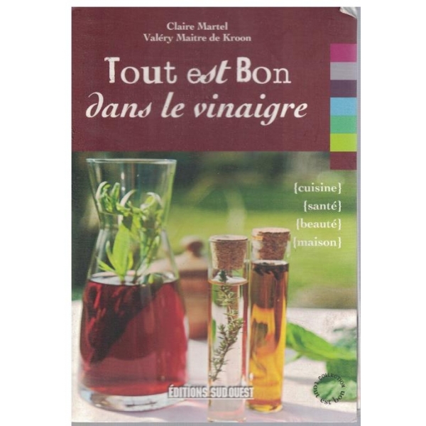 Tout est Bon dans le vinaigre