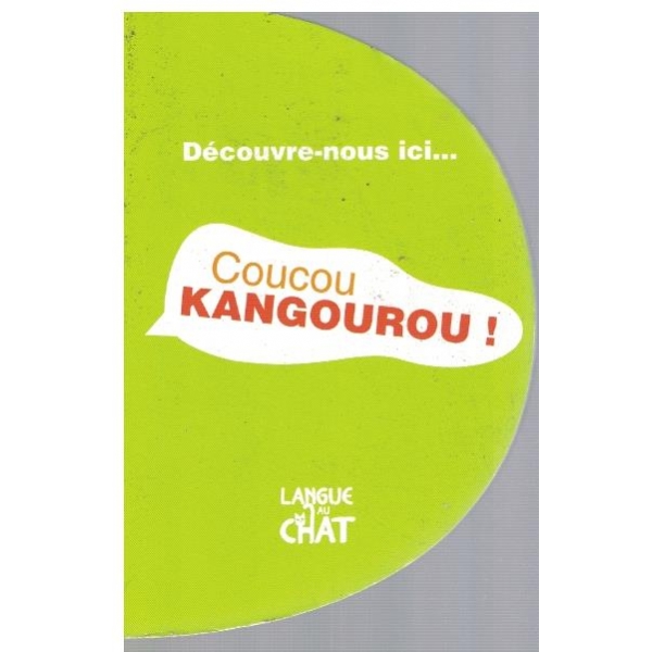 Coucou Kangorou!