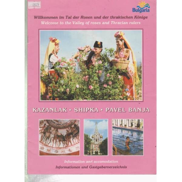 Kazanlak,Shipka,Pavel banja