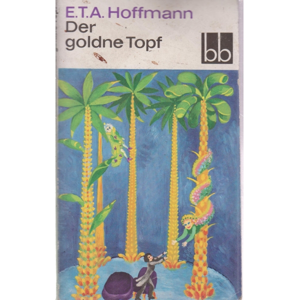 Der goldne Topf